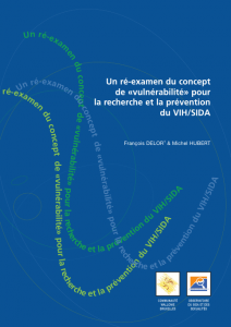 Un ré-examen du concept de "vulnérabilité" pour la recherche et la prévention du VIH/SIDA