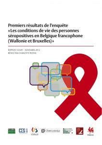 Enquête sur les conditions de vie des personnes vivant avec le VIH en Belgique francophone (Wallonie et Bruxelles) 2010-2012